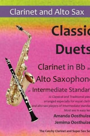 Cover of Classic Duets for Clarinet in BB and Alto Saxophone of Intermediate Standard