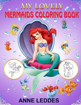 Book cover for My Lovely Mermaids Coloring Book