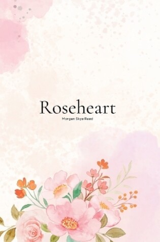 Cover of Roseheart