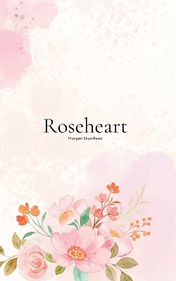 Cover of Roseheart