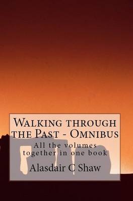 Book cover for Walking Through the Past: Omnibus