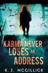 Book cover for Karma Never Loses An Address