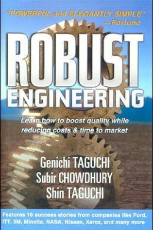 Cover of Robust Engineering: Learn How to Boost Quality While Reducing Costs & Time to Market