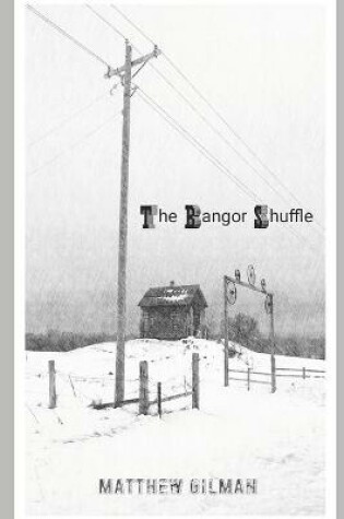 Cover of The Bangor Shuffle