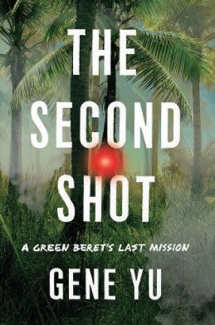 Cover of The Second Shot