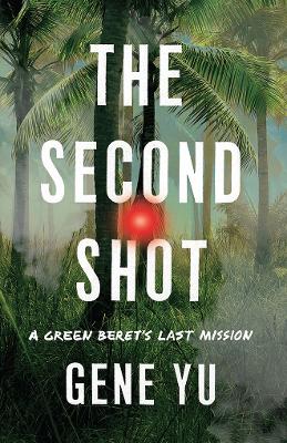 Cover of The Second Shot