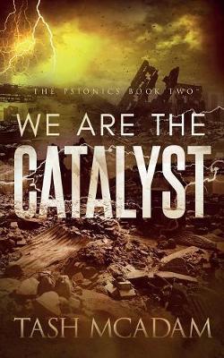 Book cover for We are the Catalyst