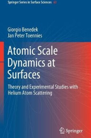 Cover of Atomic Scale Dynamics at Surfaces