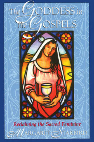 Cover of The Goddess in the Gospels