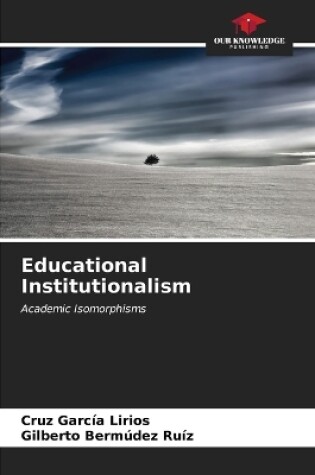 Cover of Educational Institutionalism