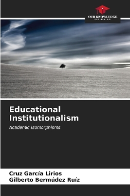 Book cover for Educational Institutionalism