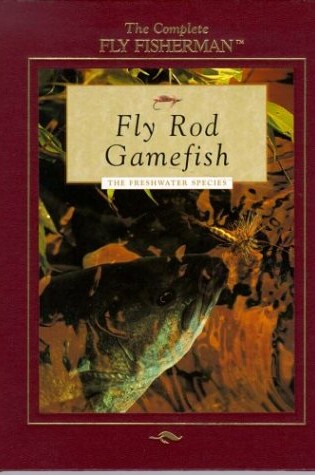 Cover of Fly Rod Gamefish