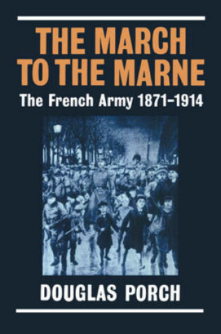 Cover of The March to the Marne