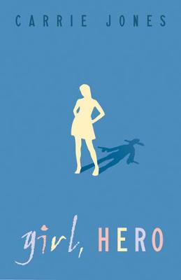 Book cover for Girl, Hero