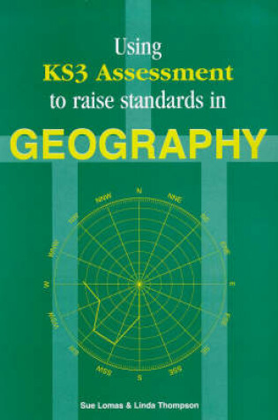 Cover of Using KS3 Assessment to Raise Standards in Geography