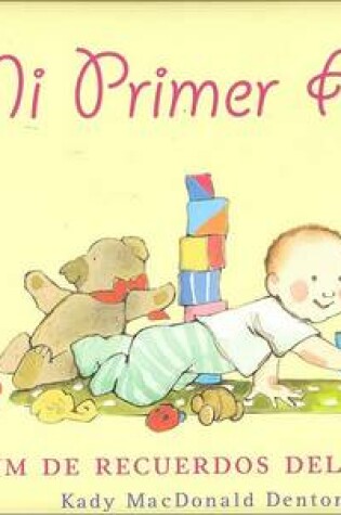 Cover of Mi Primer Ano