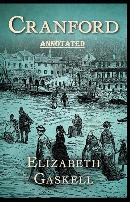 Book cover for cranford Annotated (penguin classics)