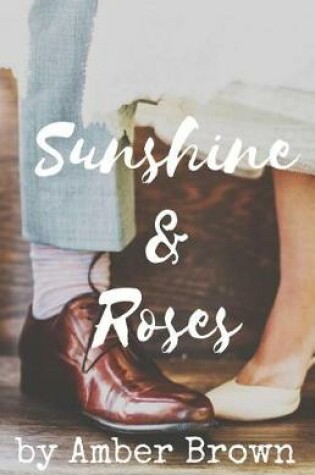 Cover of Sunshine & Roses