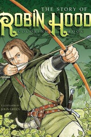 Cover of The Story of Robin Hood Coloring Book