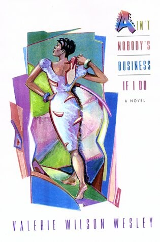 Cover of Ain't Nobody's Business If I Do