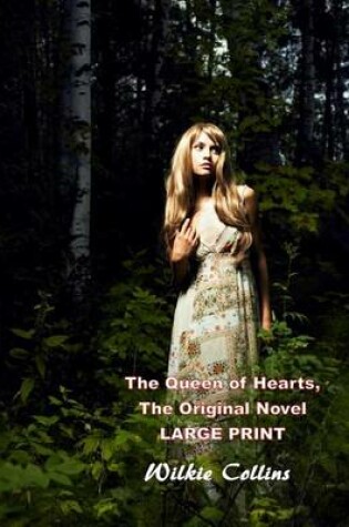 Cover of The Queen of Hearts, the Original Novel