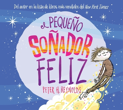 Cover of El Pequeño Soñador Feliz (Little Happy Dreamer)