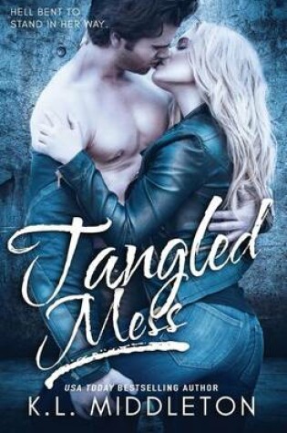 Cover of Tangled Mess