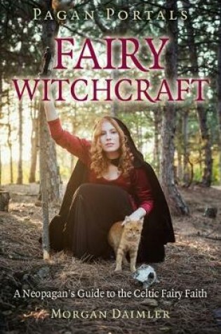 Cover of Pagan Portals - Fairy Witchcraft
