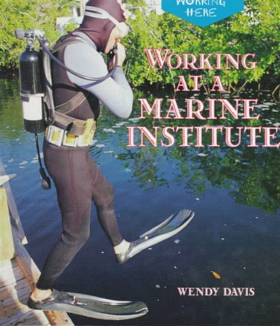 Book cover for Working at a Marine Institute