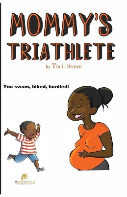 Book cover for Mommy's Triathlete