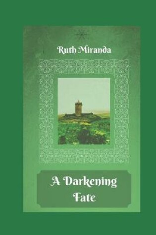 Cover of A Darkening Fate