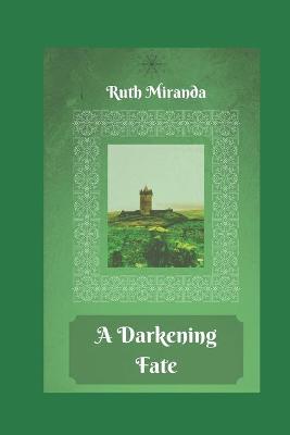 Cover of A Darkening Fate