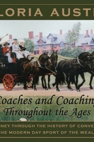 Cover of Coaches and Coaching Throughout the Ages