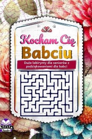 Cover of Kocham Cię Babciu