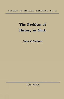 Book cover for The Problem of History in Mark