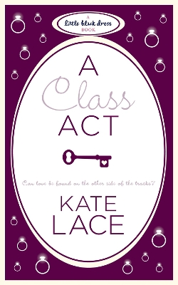 Book cover for A Class Act