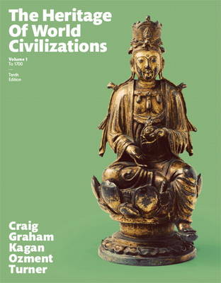 Book cover for Heritage of World Civilizations, The, Volume 1