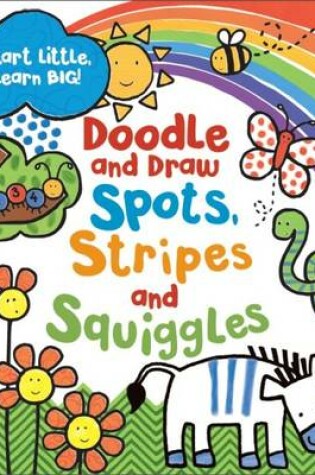Cover of Spots, Stripes and Squiggles