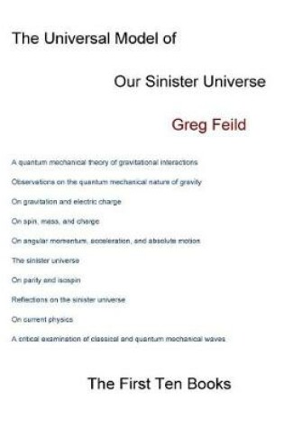 Cover of The Universal Model of Our Sinister Universe