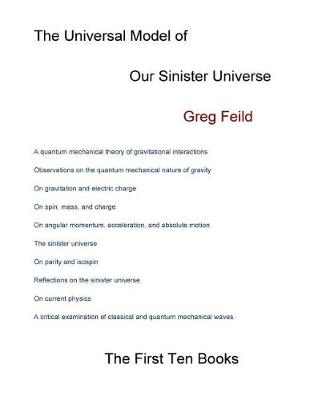 Book cover for The Universal Model of Our Sinister Universe