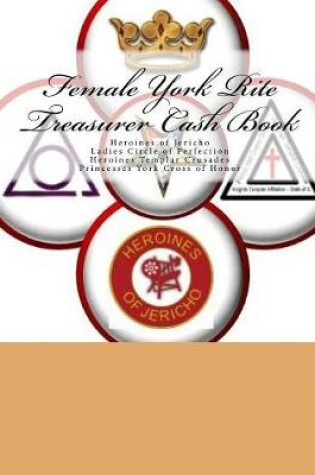 Cover of Female York Rite Treasurer Cash Book