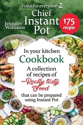 Book cover for Chef Instant Pot in your kitchen cookbook