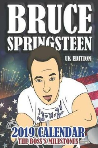 Cover of Bruce Springsteen UK Edition 2019 Calendar