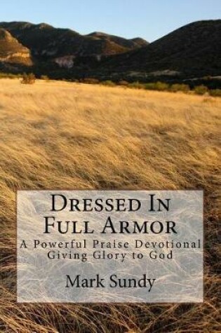 Cover of Dressed in Full Armor