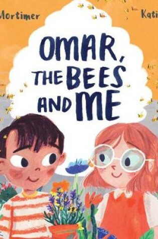 Cover of Omar, The Bees And Me