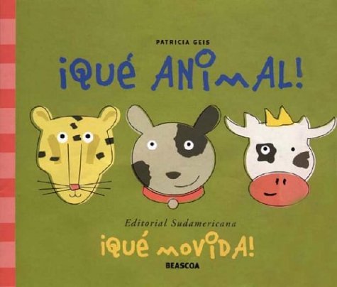 Cover of Que Animal!