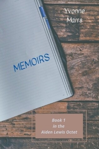 Cover of Aiden Lewis Octet Book 1 - Memoirs