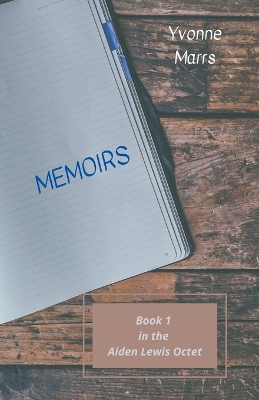 Book cover for Aiden Lewis Octet Book 1 - Memoirs