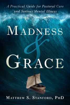 Cover of Madness and Grace