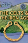 Book cover for The Celts and the Iron Age